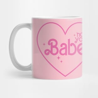 Not Your Babe Mug